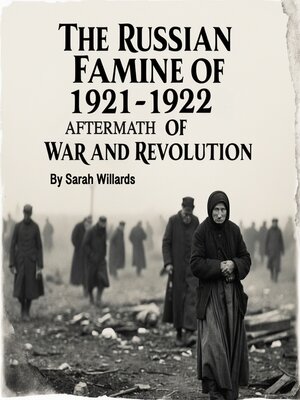 cover image of The Russian Famine of 1921-1922